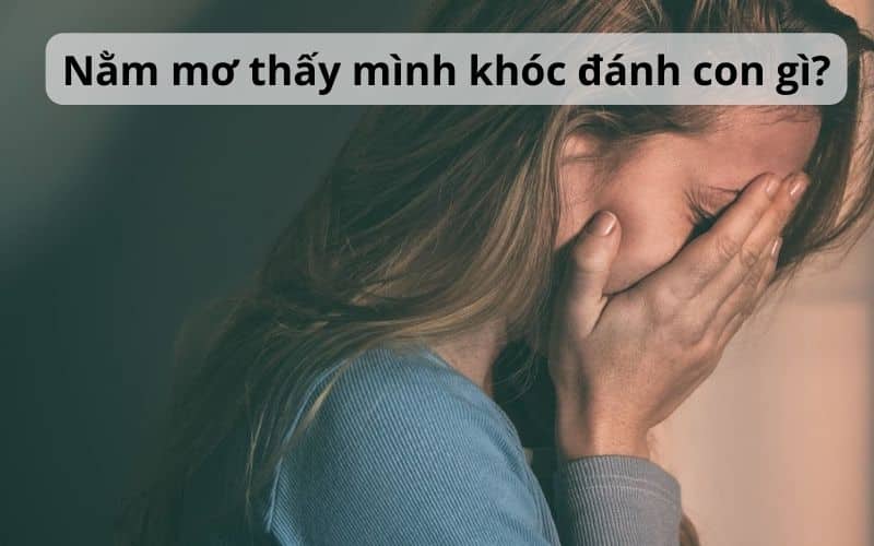 mơ thấy khóc thật