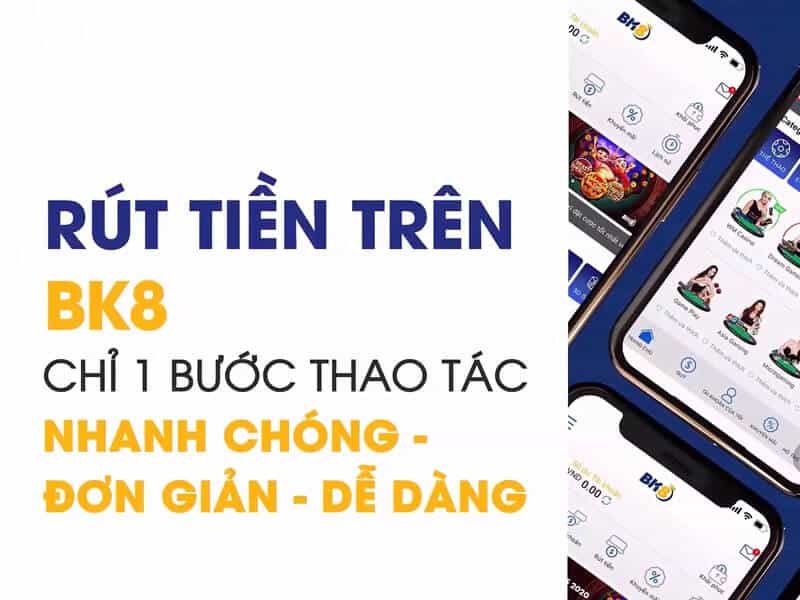 rút tiền BK8